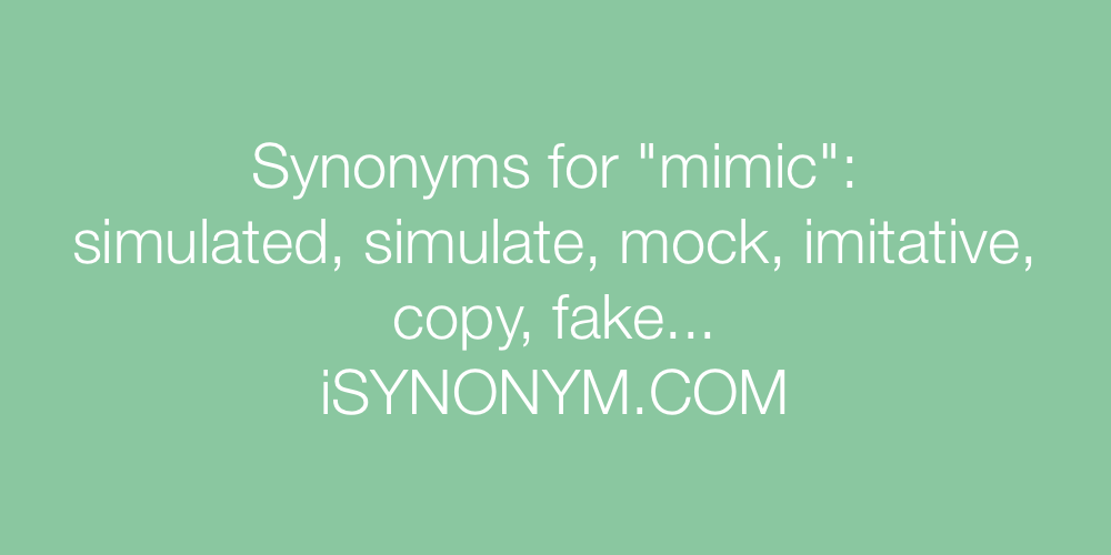 Synonyms mimic