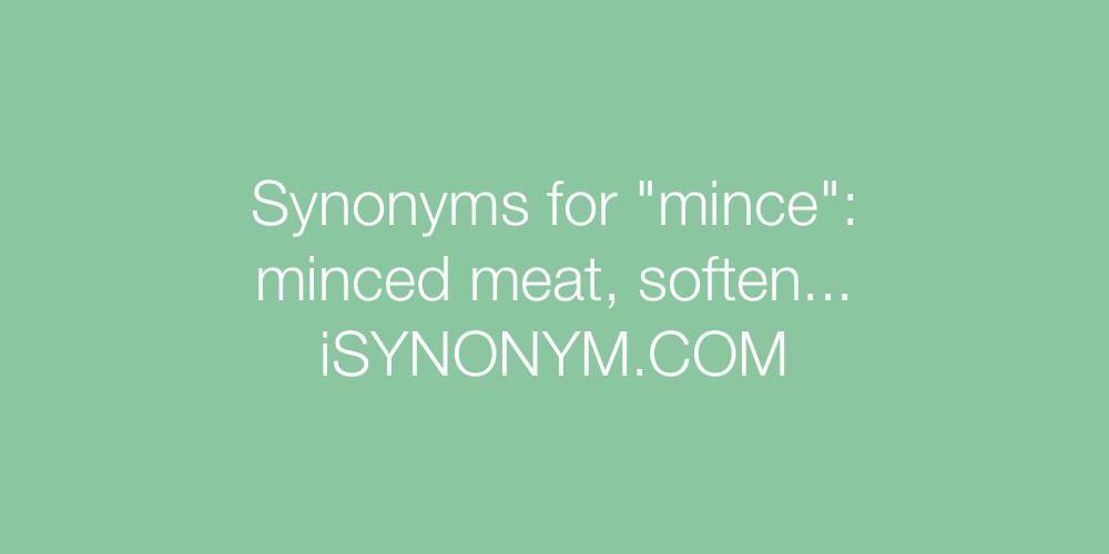 Synonyms mince