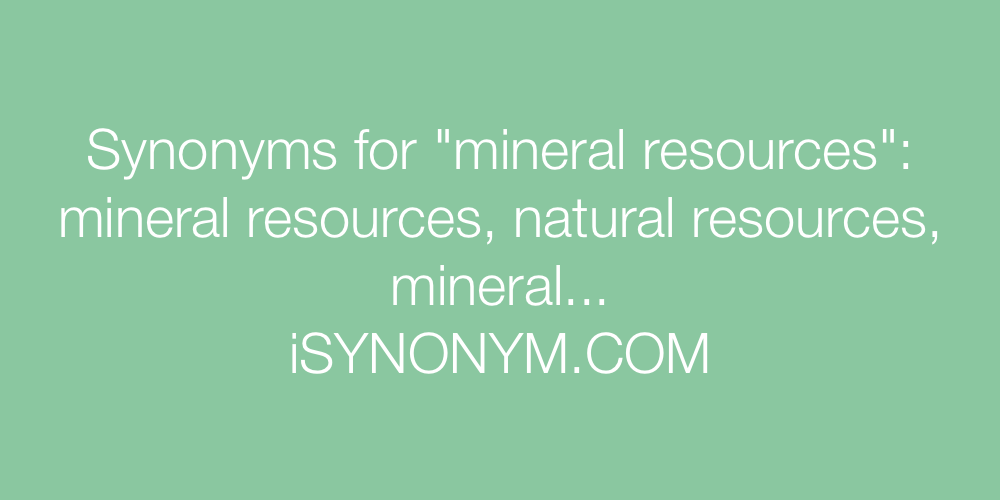 Synonyms mineral resources