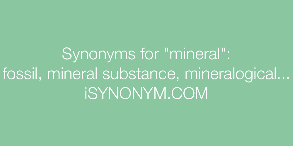 Synonyms mineral