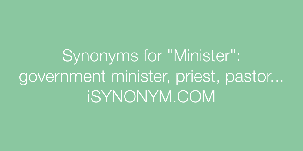 Synonyms Minister