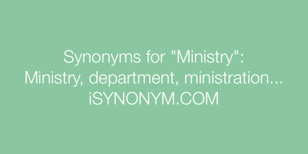 Synonyms Ministry