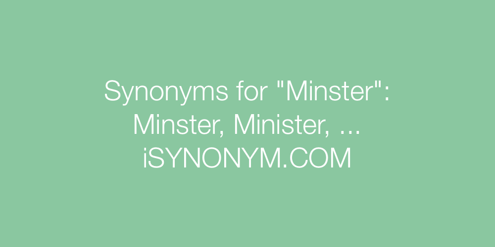 Synonyms Minster