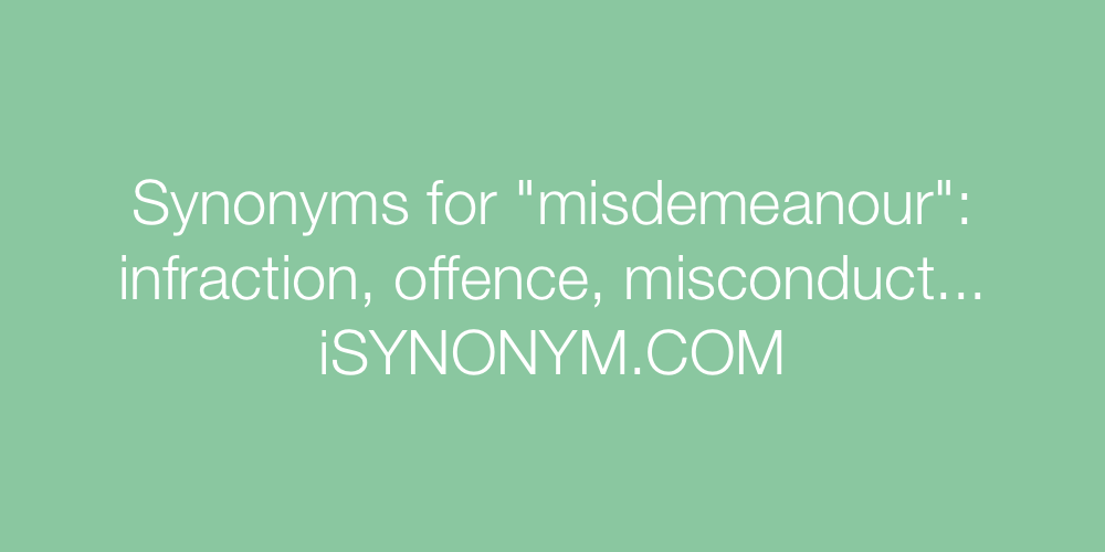 Synonyms misdemeanour