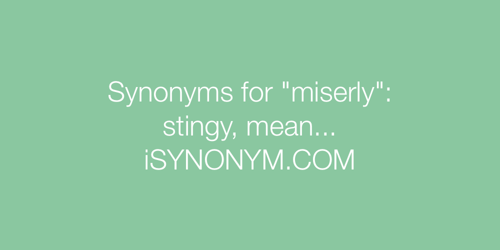 Synonyms miserly