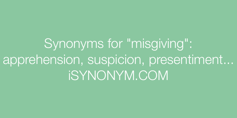 Synonyms misgiving