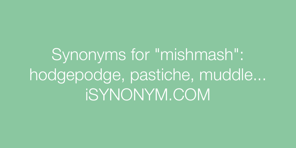 Synonyms mishmash