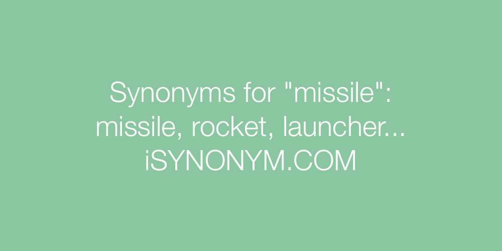 Synonyms missile