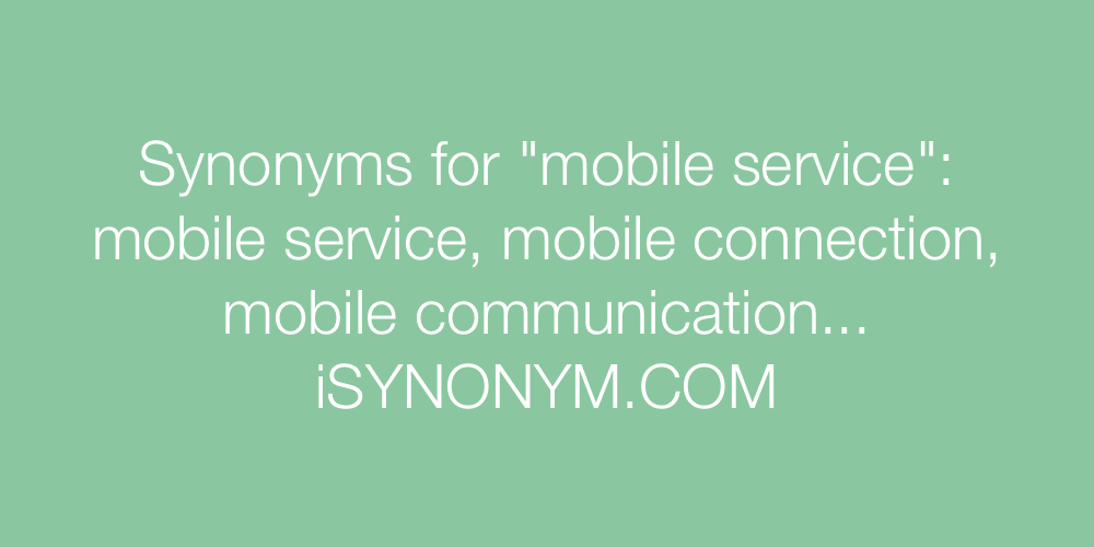 Synonyms mobile service