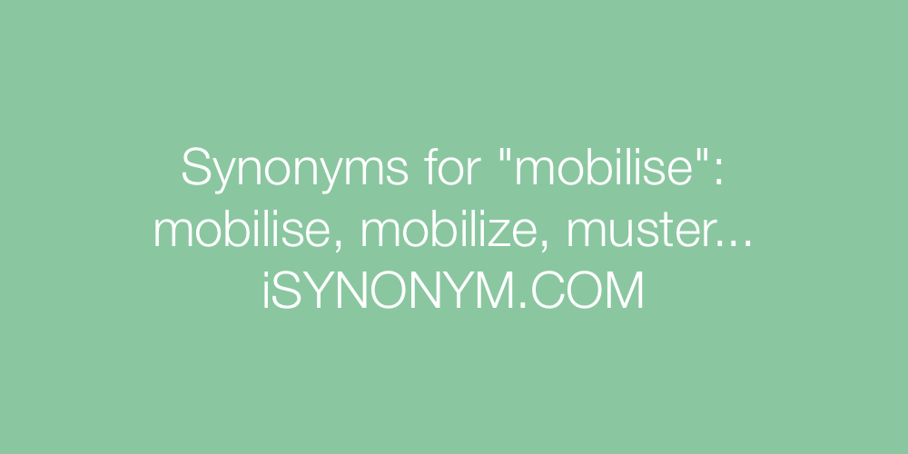 Synonyms mobilise