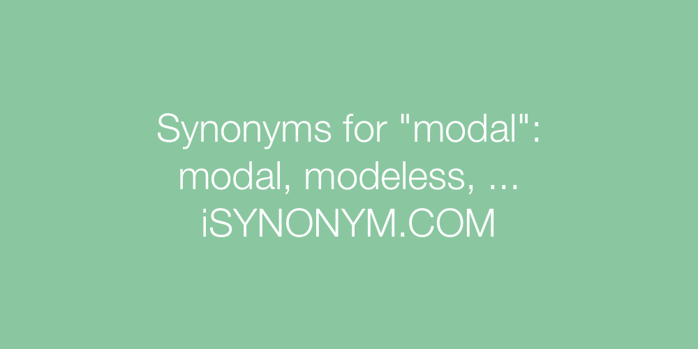Synonyms modal