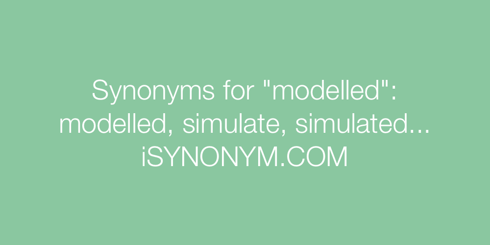 Synonyms modelled