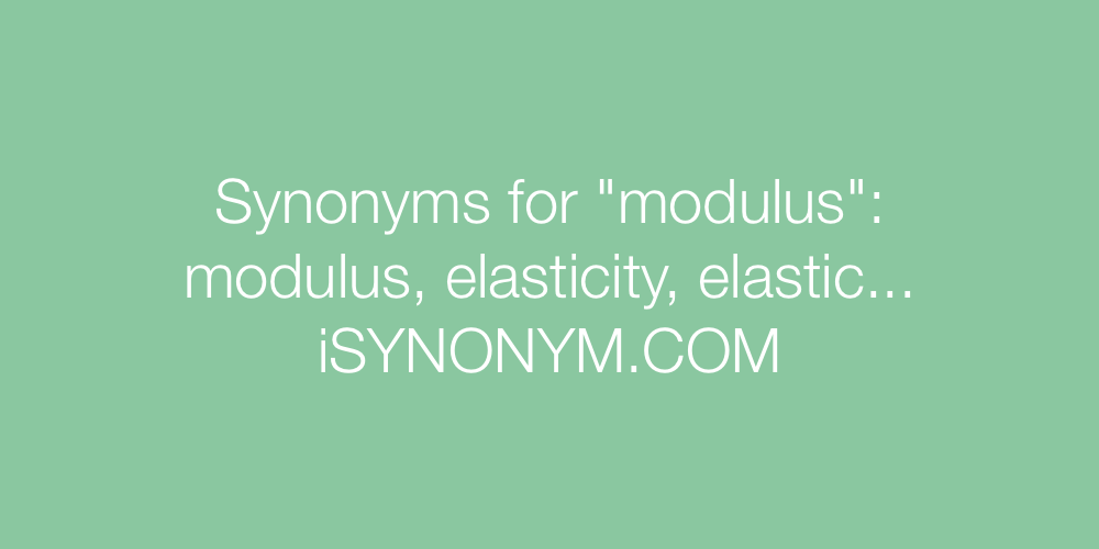 Synonyms modulus
