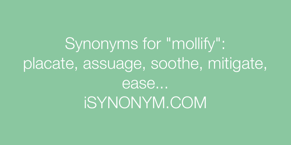 Synonyms mollify