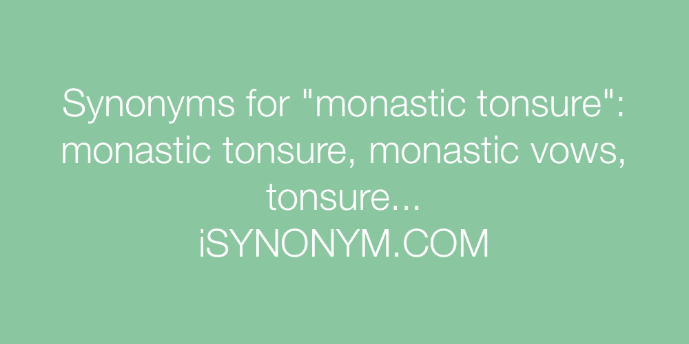 Synonyms monastic tonsure