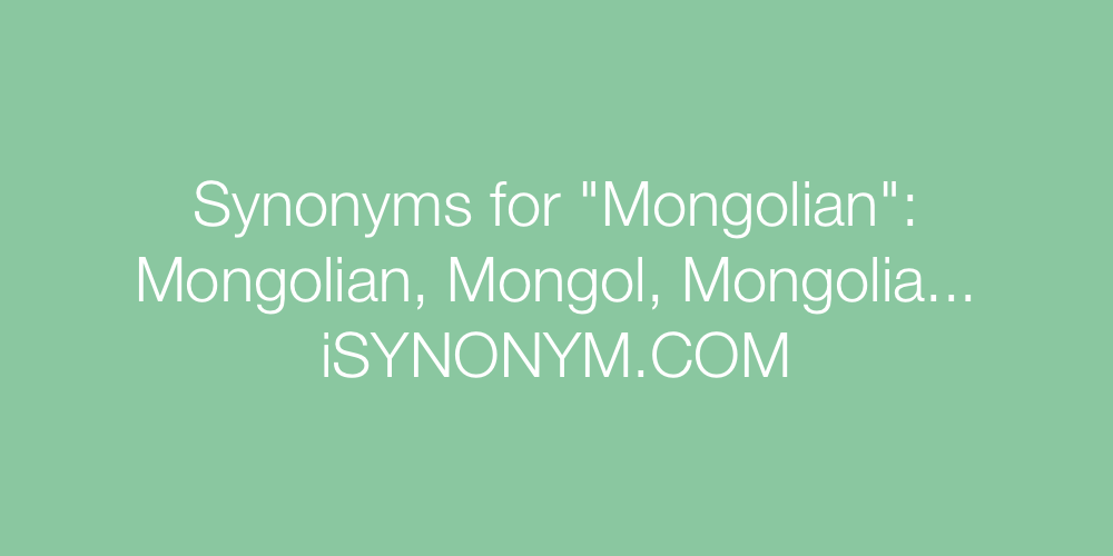 Synonyms Mongolian