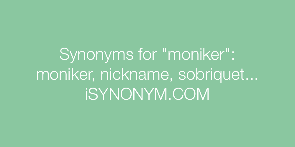 Synonyms moniker
