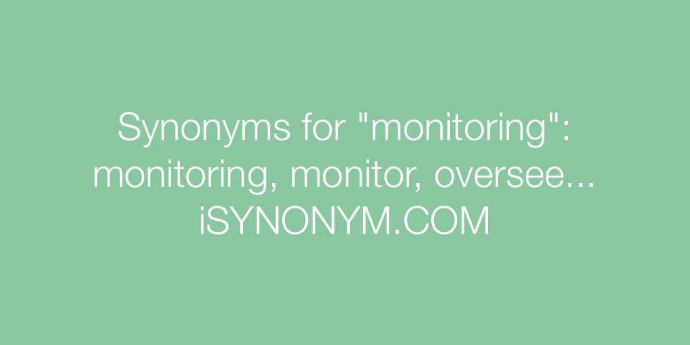 Synonyms monitoring