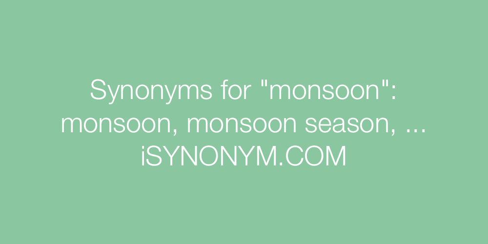Synonyms monsoon