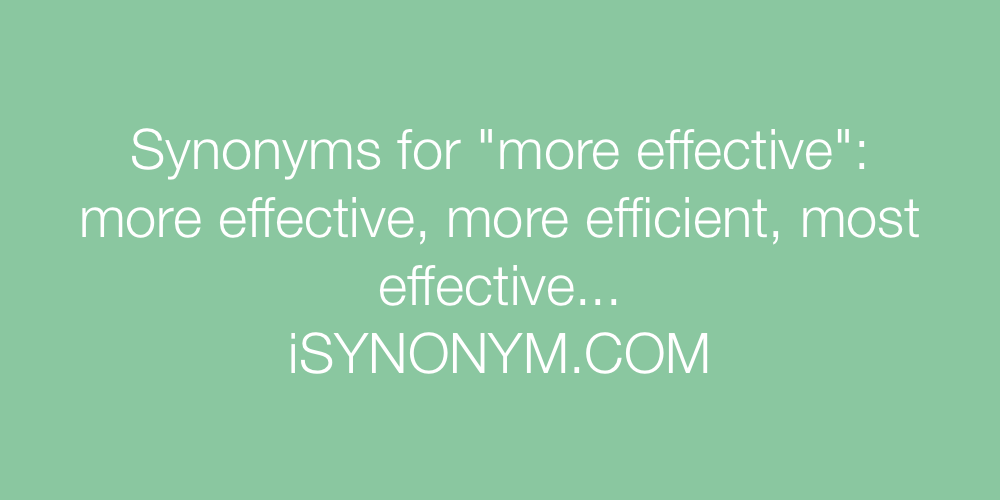 Synonyms more effective