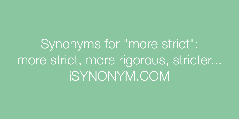 Synonyms more strict