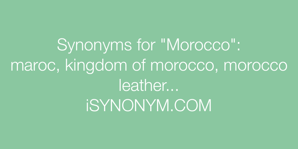 Synonyms Morocco