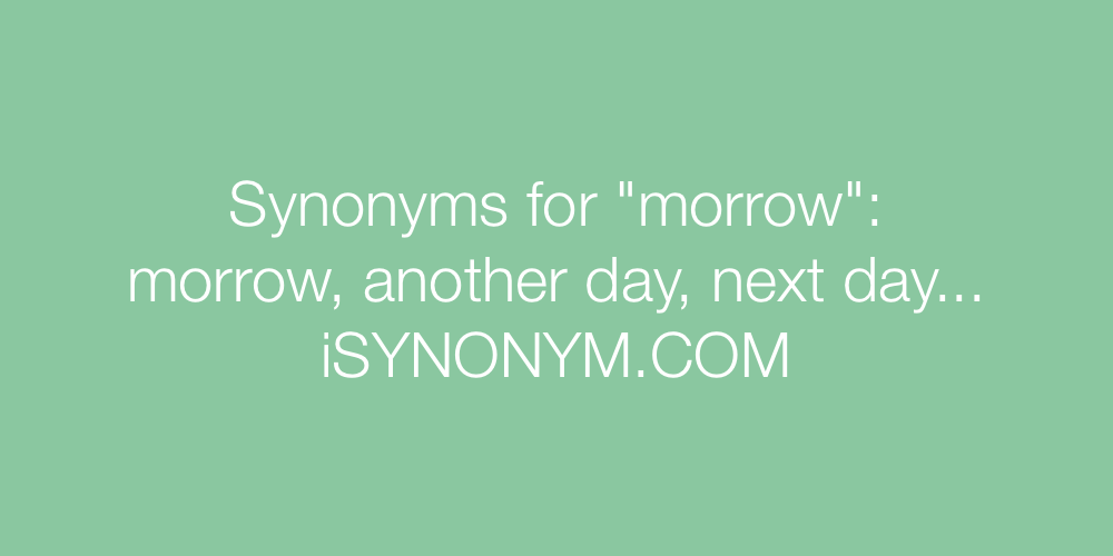 Synonyms morrow