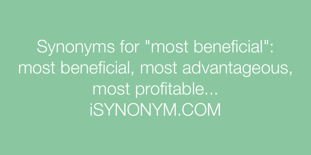 Synonyms most beneficial