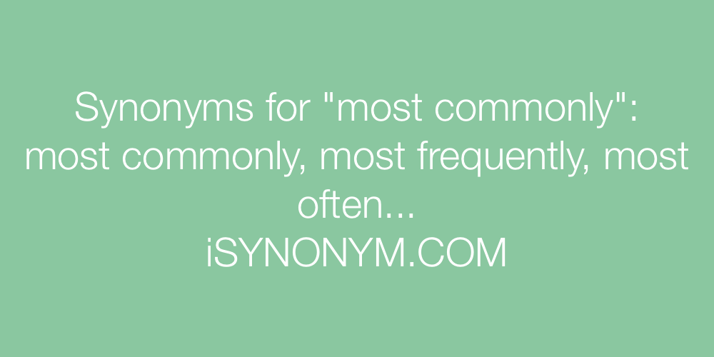 Synonyms most commonly
