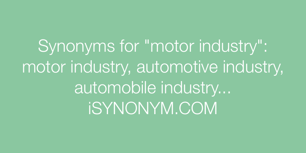 Synonyms motor industry