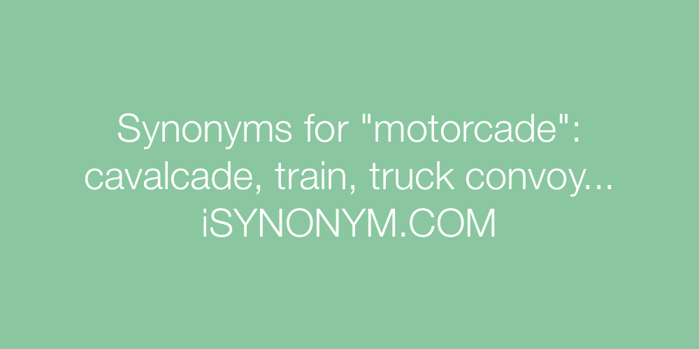 Synonyms motorcade
