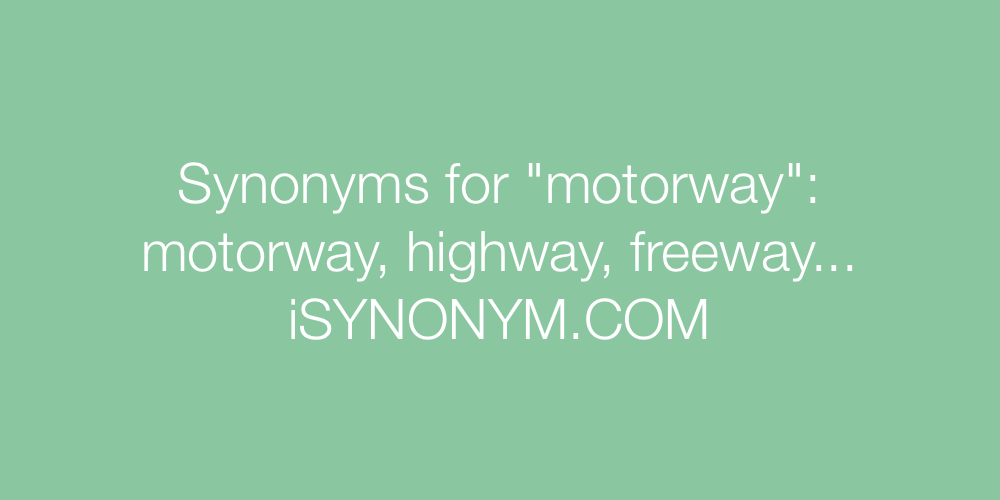 Synonyms motorway