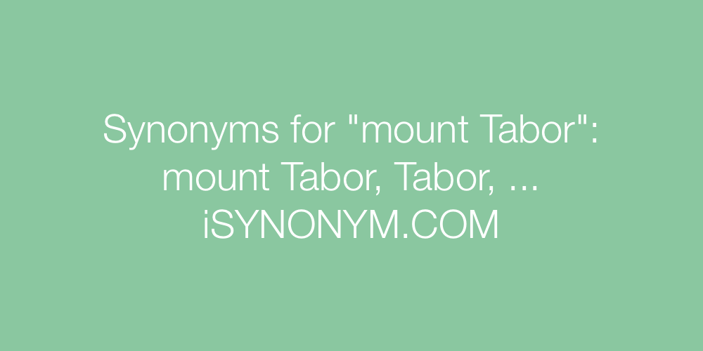 Synonyms mount Tabor