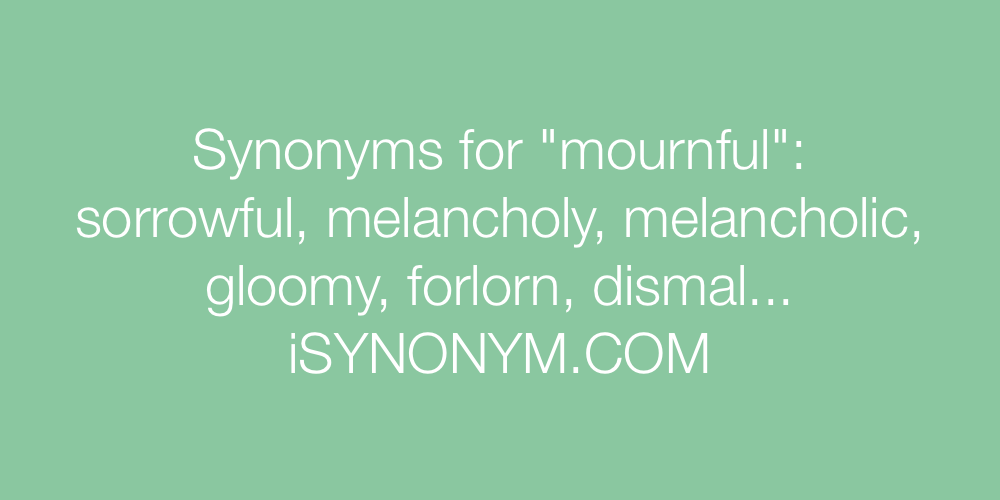 Synonyms mournful
