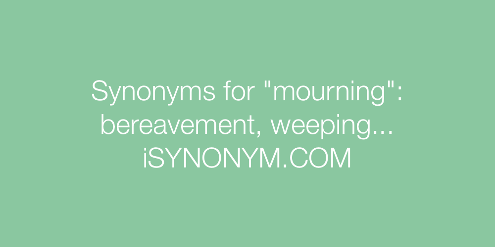 Synonyms mourning