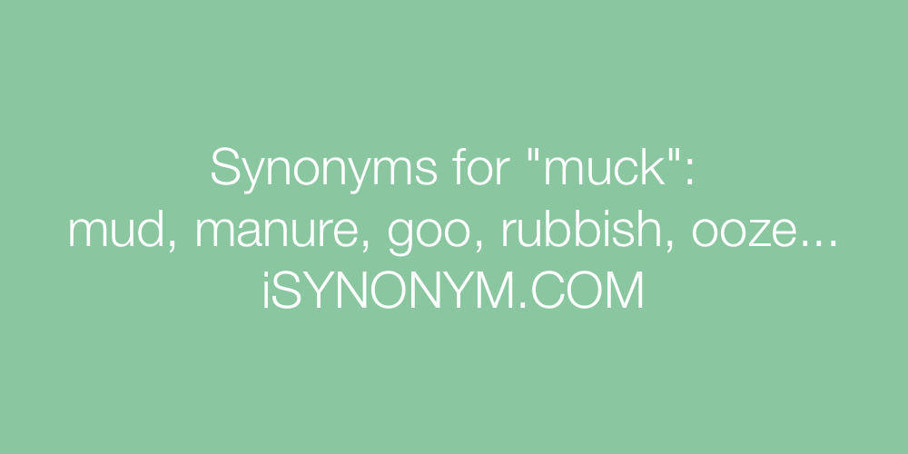Synonyms muck