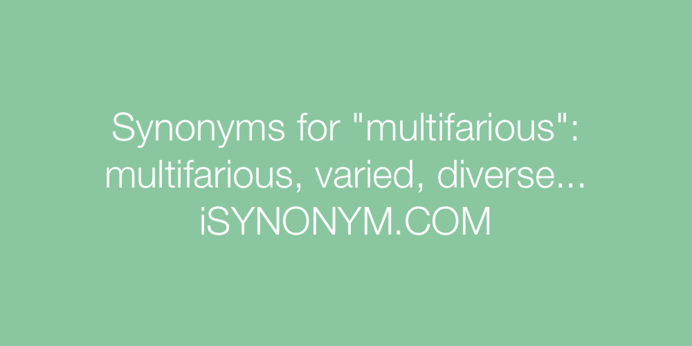 Synonyms multifarious