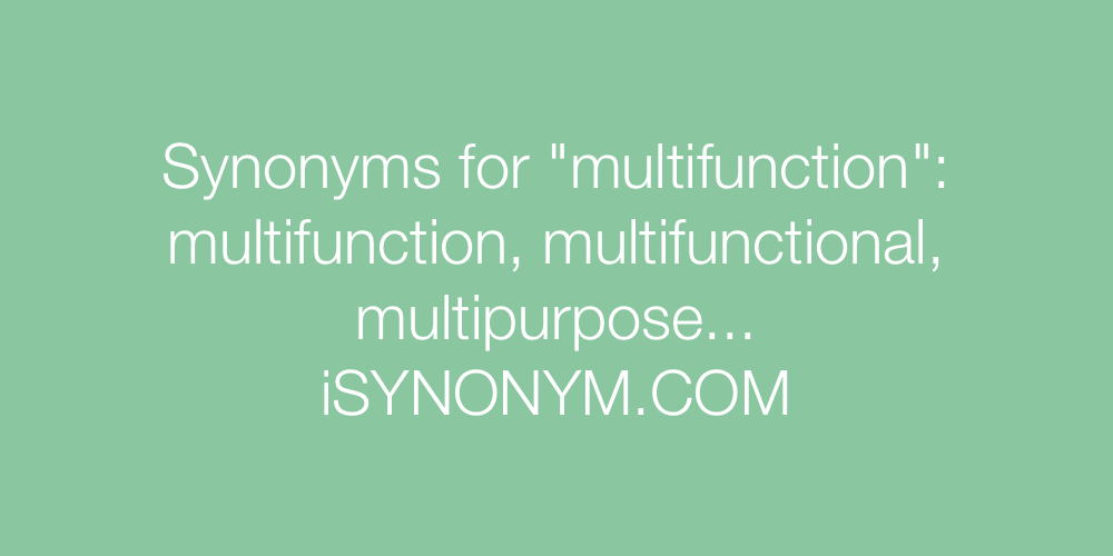 Synonyms multifunction