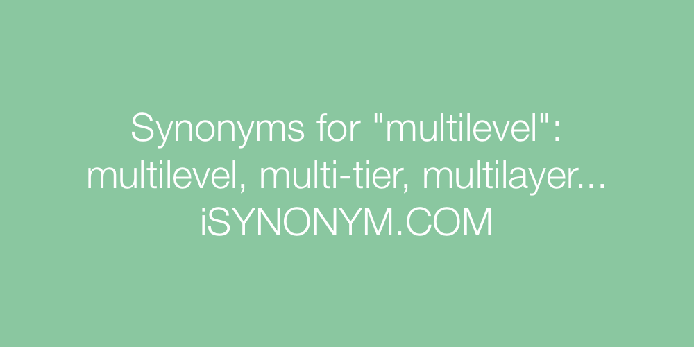 Synonyms multilevel