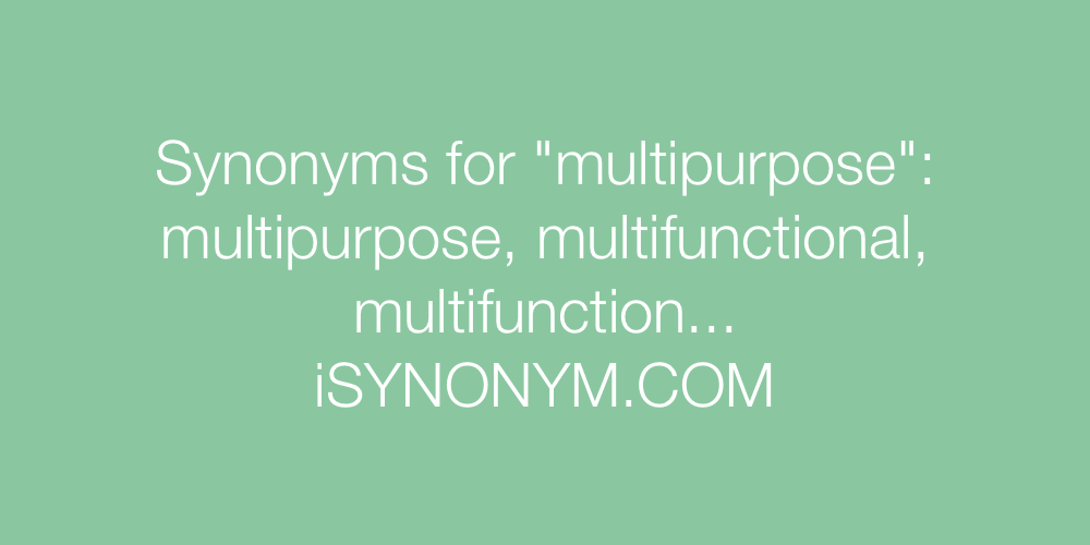Synonyms multipurpose