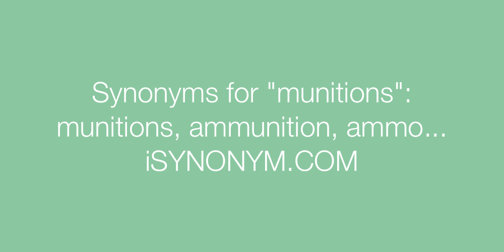 Synonyms munitions