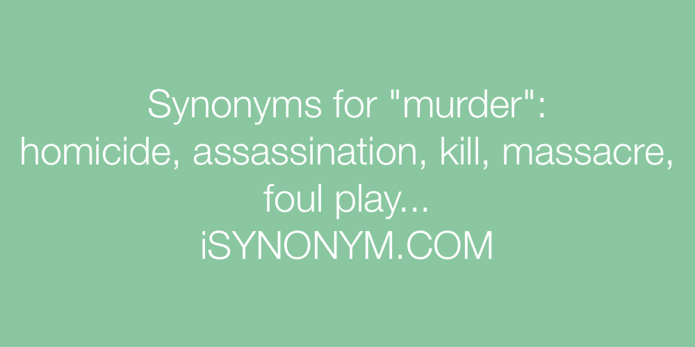 Synonyms murder