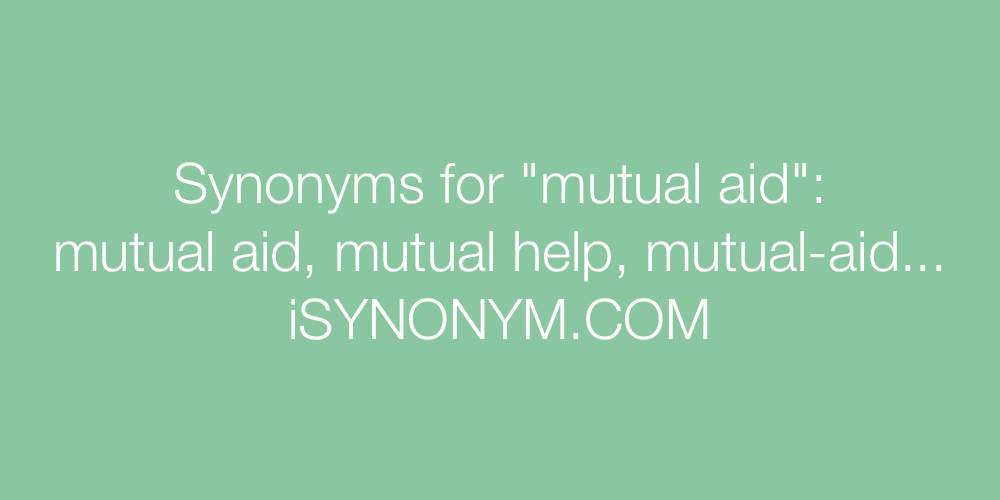 Synonyms mutual aid