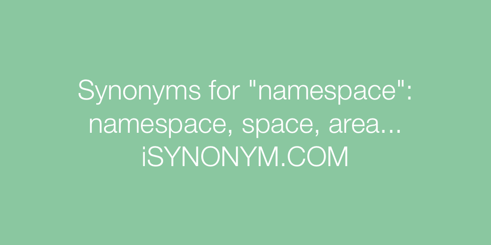 Synonyms namespace
