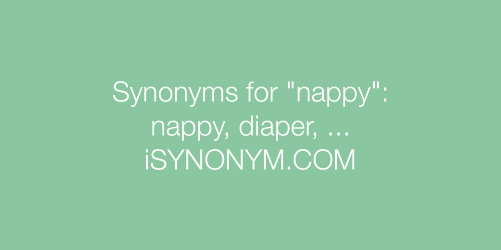 Synonyms nappy
