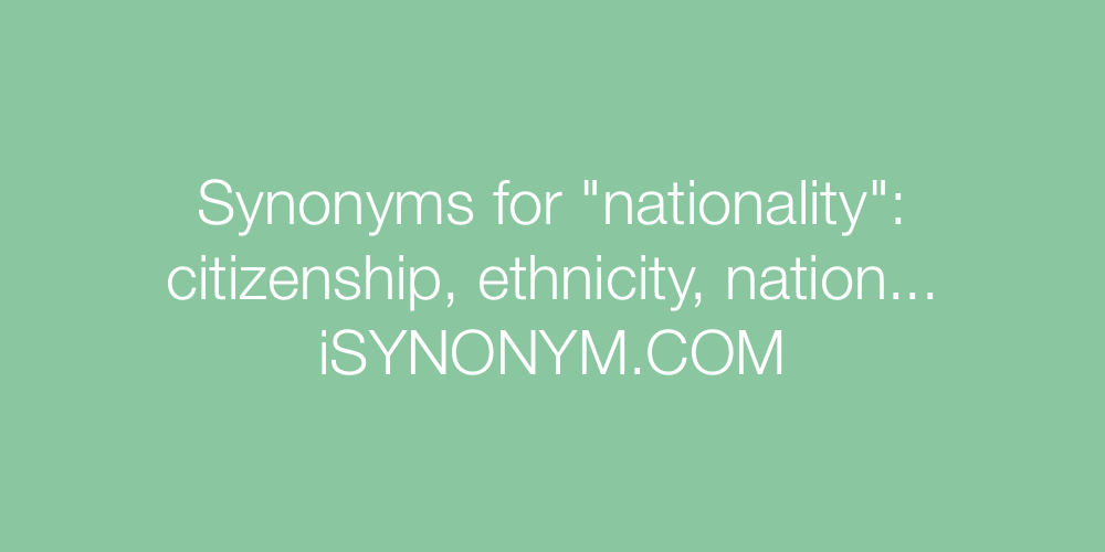 Synonyms nationality