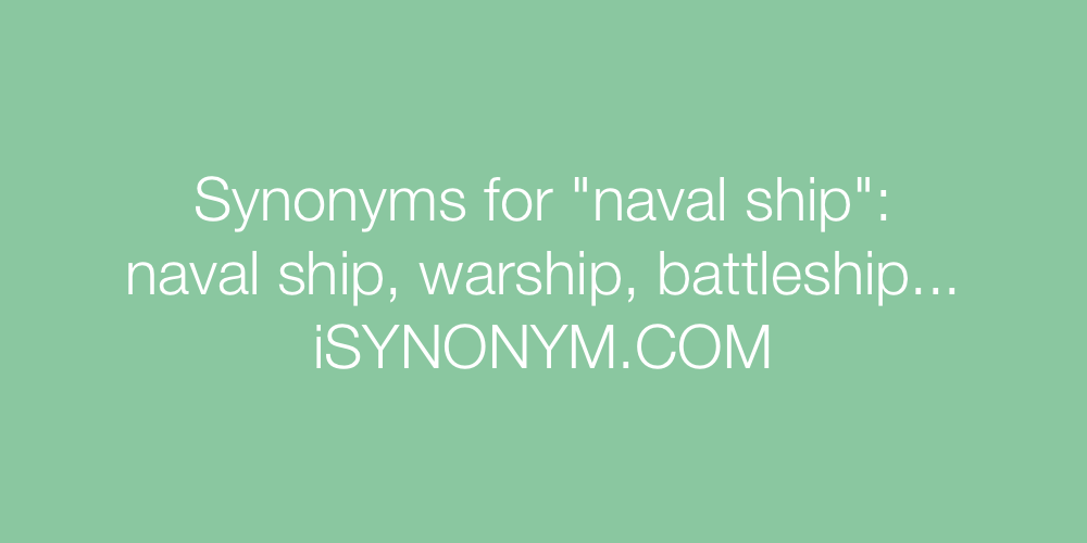 Synonyms naval ship