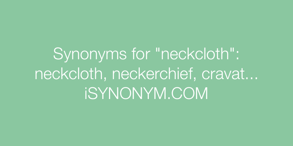 Synonyms neckcloth
