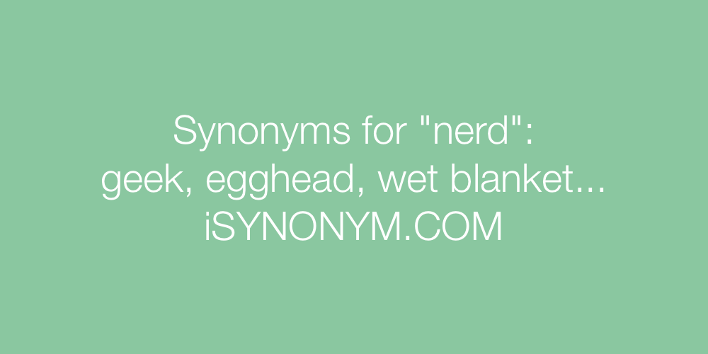 Synonyms nerd