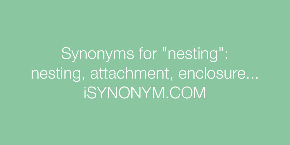 Synonyms nesting